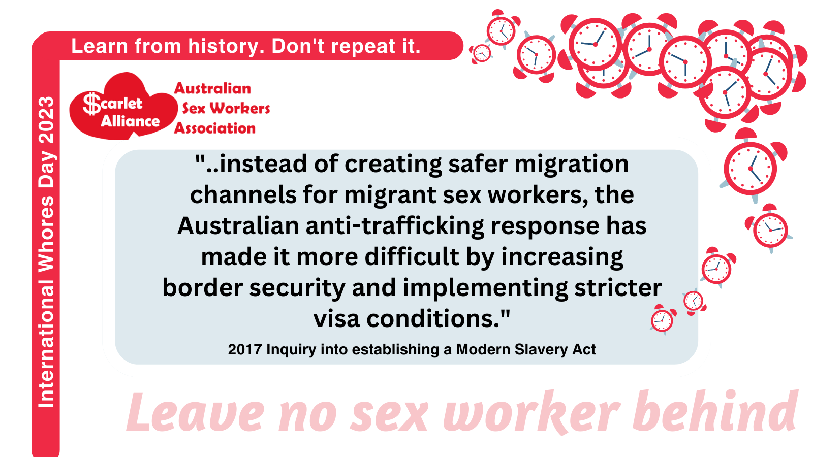 “Migrant sex workers need increased access to safe migration pathways. However, instead of creating safer migration channels for migrant sex workers, the Australian anti-trafficking response has made it more difficult by increasing border security and implementing stricter visa conditions. Making migration more difficult for migrant sex workers increases vulnerabilities to trafficking. Immigration restrictions impede regular migration for many seeking a better life or working conditions. The Palmero Protocol to Prevent, Suppress and Punish Trafficking in Persons Especially Women and Children, supplementing the United Nations Convention Against Transnational Organised Crime (the Protocol) highlights the need to discourage the demand that fosters exploitation that leads to trafficking. Increasing immigration scrutiny and reducing legitimate migration pathways in effect, feeds this demand. Increasing access to legal channels for migrant sex workers to independently enter Australia reduces that potential avenue for exploitation.”